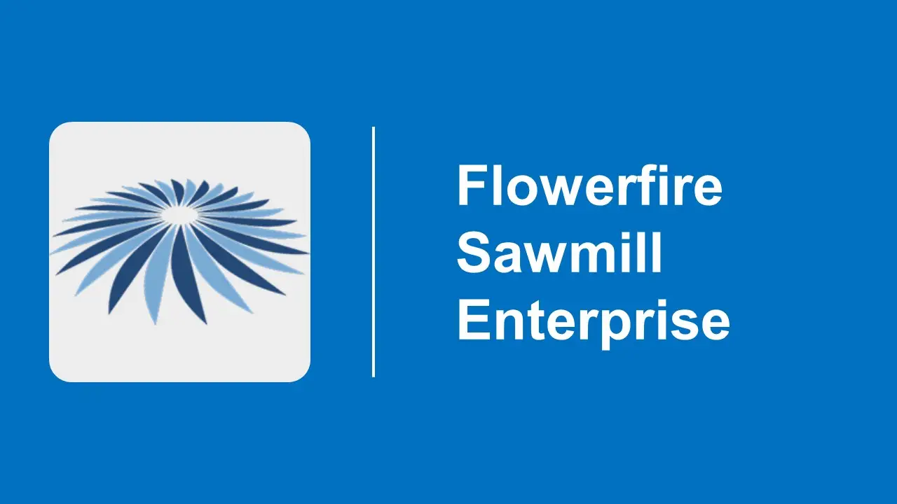 Flowerfire Sawmill Enterprise