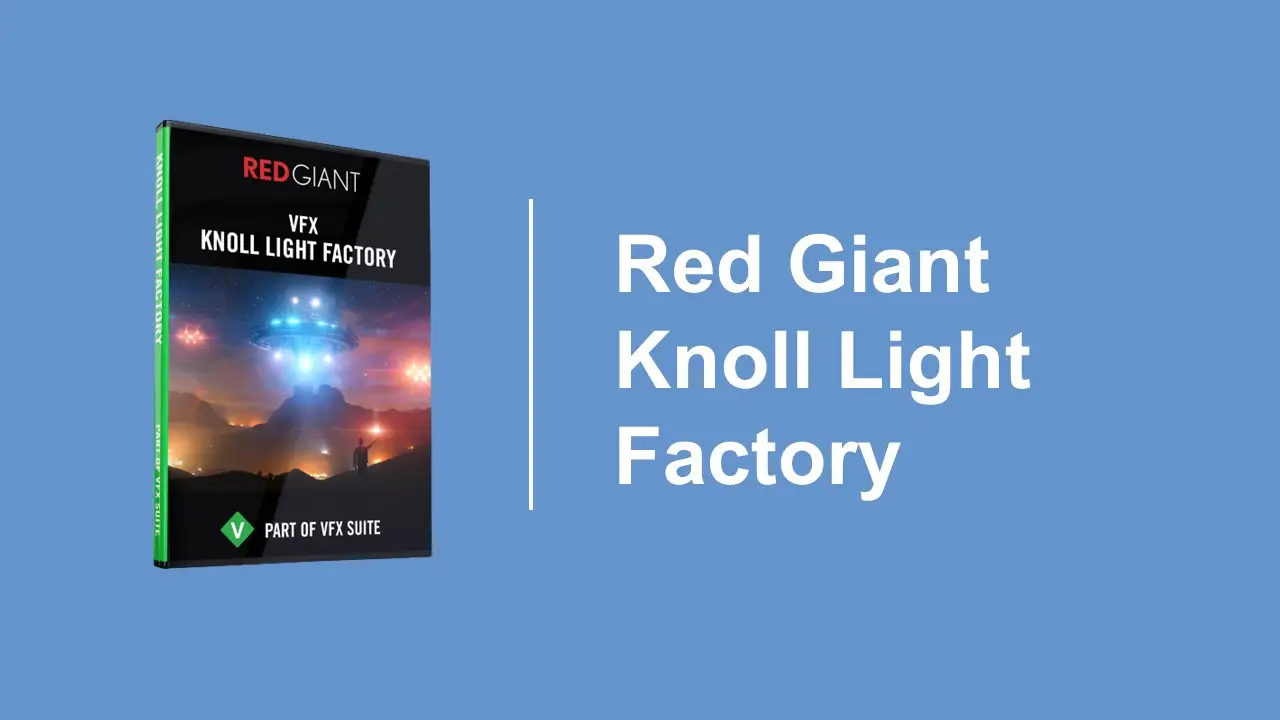 Red Giant Knoll Light Factory