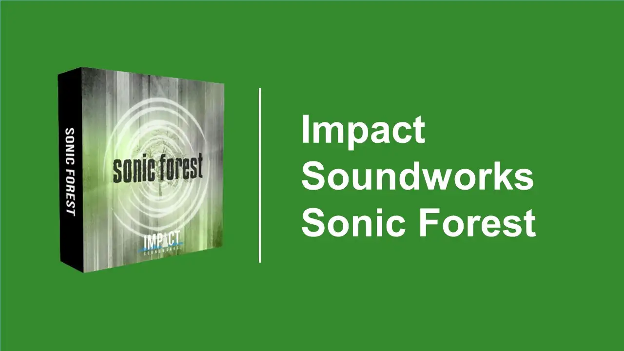 Impact Soundworks Sonic Forest