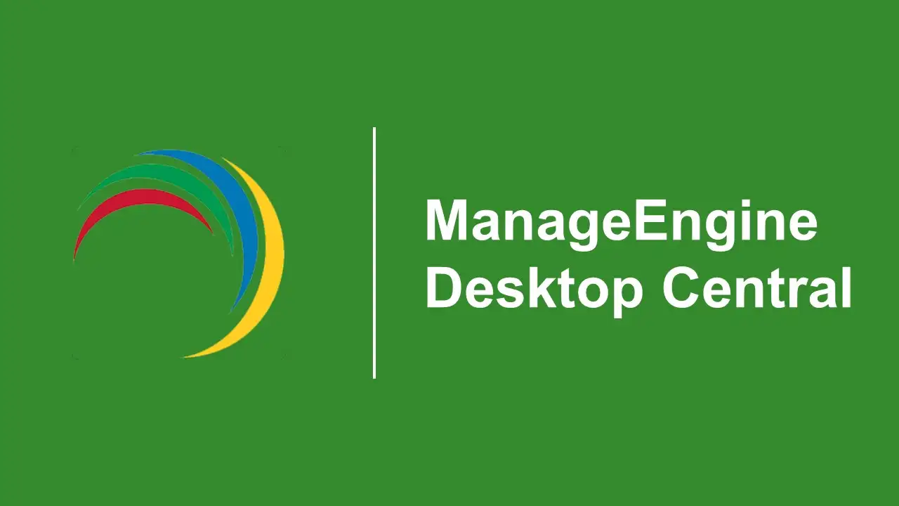 ManageEngine Desktop Central