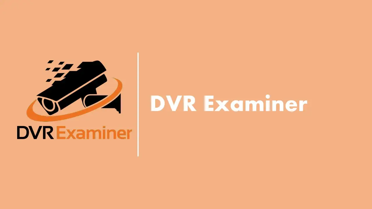 DVR Examiner
